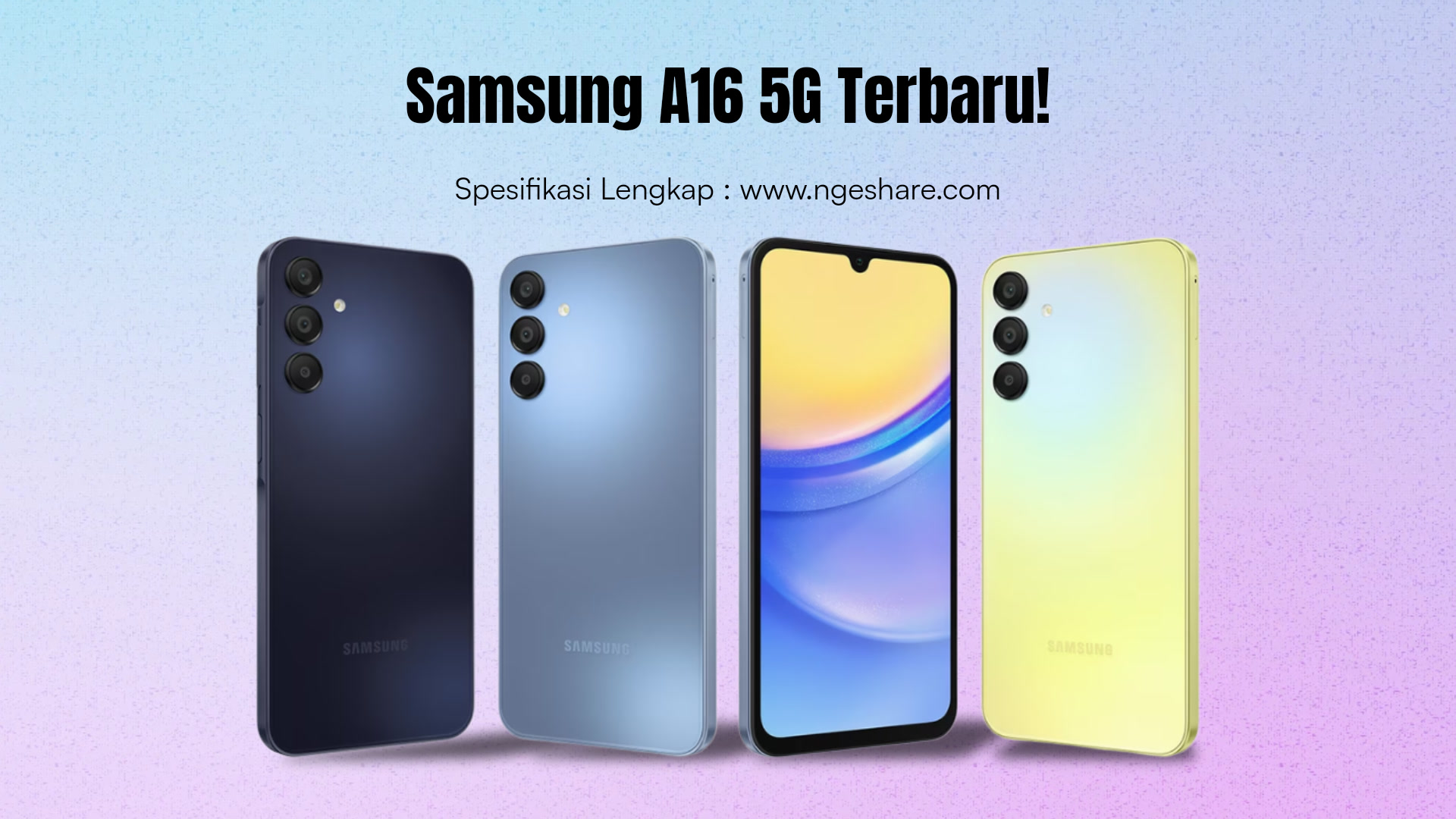 Rumor! Spesifikasi Samsung A16 5G Rilis